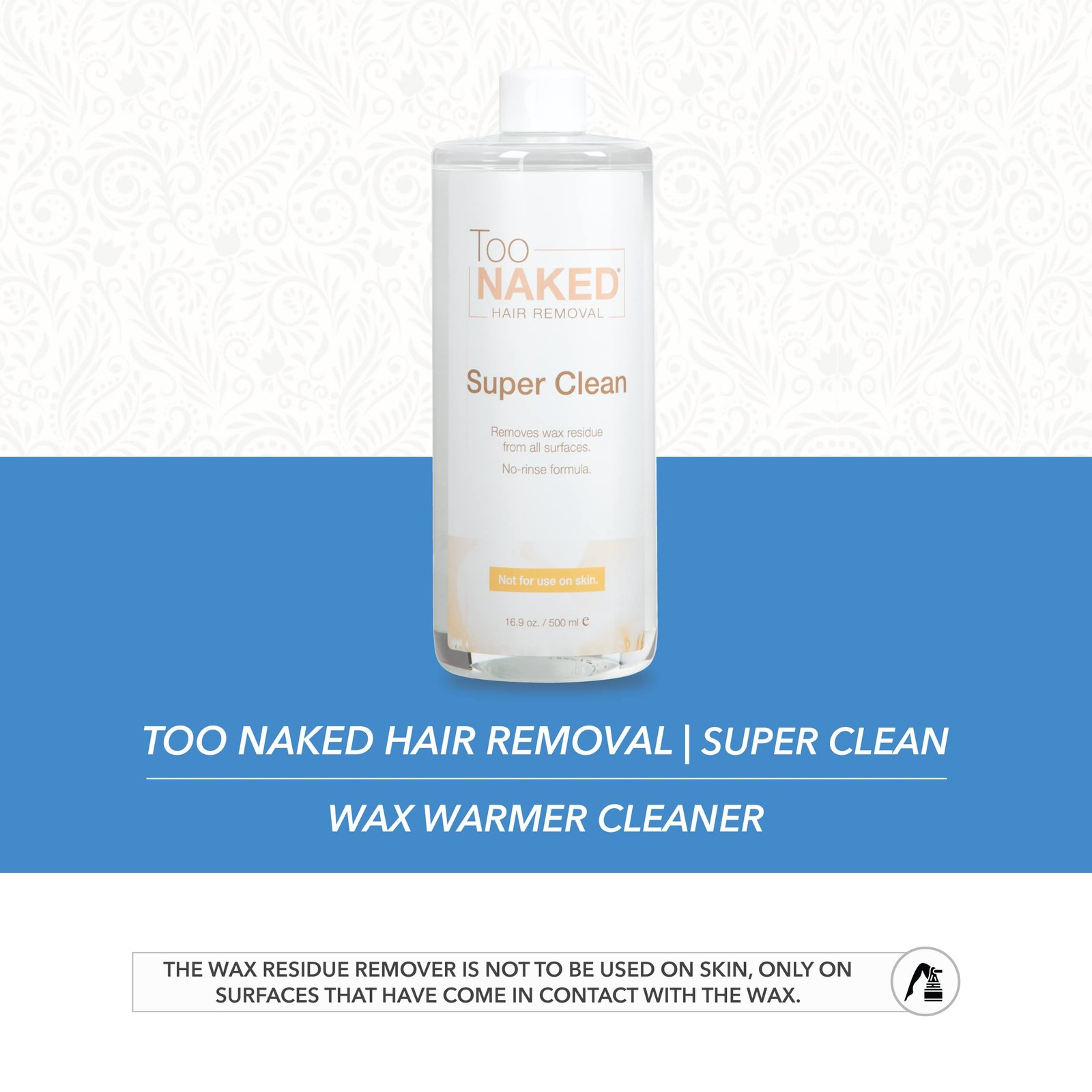 Super Clean Wax Warmer Cleaner, Wax Surface Cleaner, 100% Vegan, 16.9 oz.