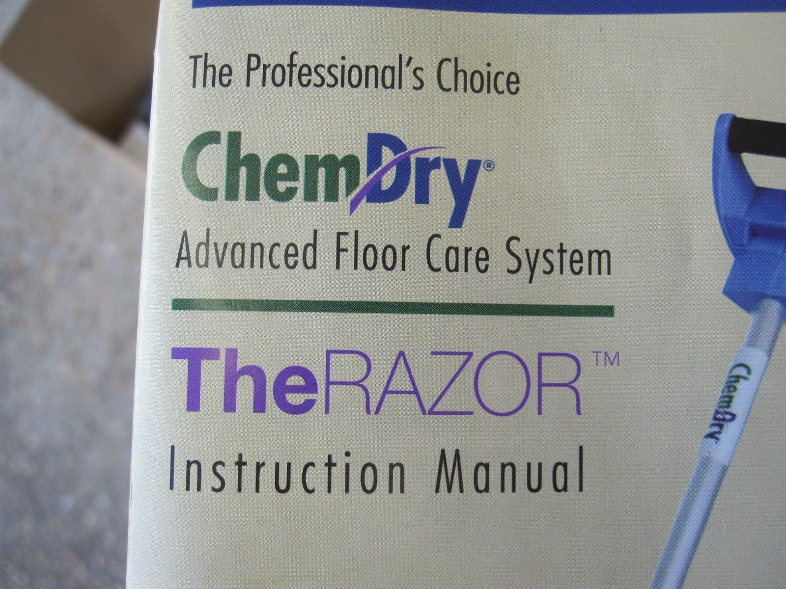 THE RAZOR, CHEM DRY ADVANCED FLOOR CARE SYSTEM (NEW)