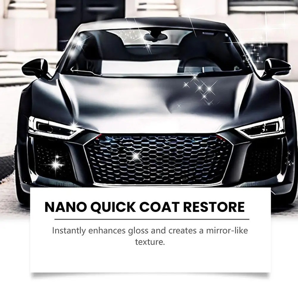 Nano Quick Coat Restore, 2026 Advanced Automobile Quick-Acting Coating Agent