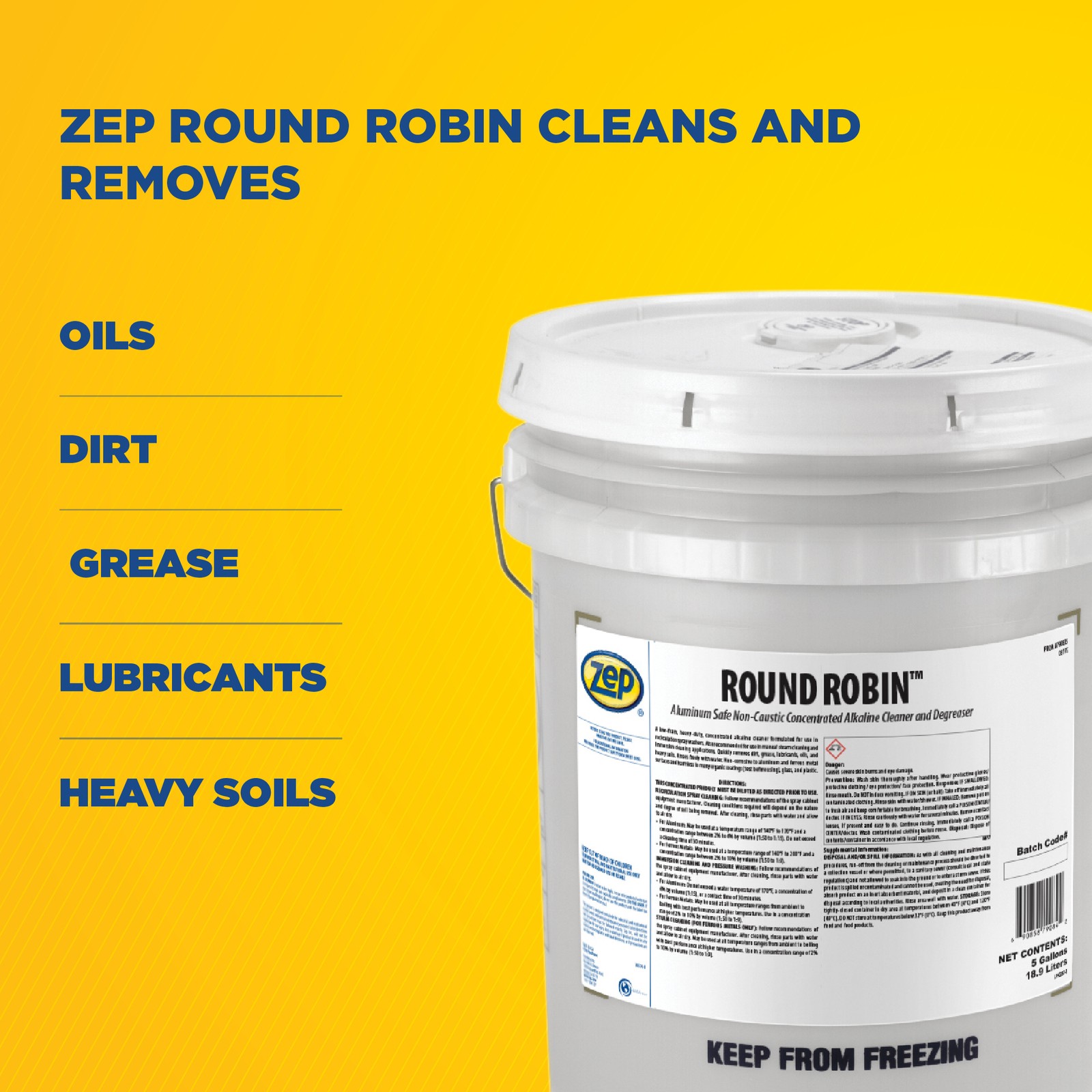 Zep Round Robin Alkaline Cleaner & Degreaser – 5 Gal (Each) – 790835 – Aluminum