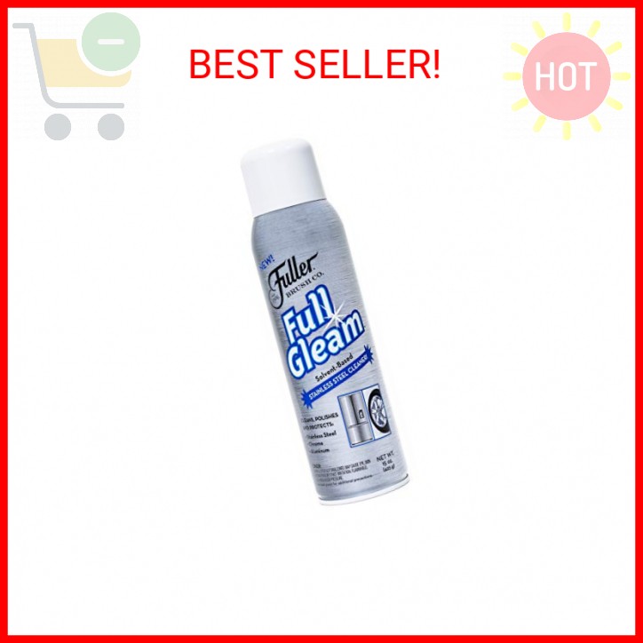 Fuller Brush Full Gleam Stainless Steel Cleaner – 15 oz Spray for Appliances, Ch