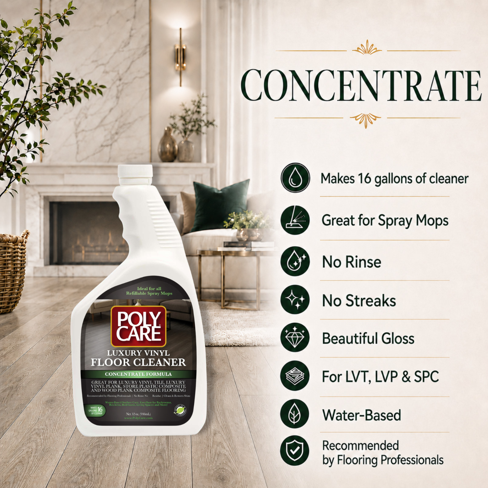 PolyCare Luxury Vinyl Floor Cleaner 32oz Concentrate Makes 16 Gal Streak-Free