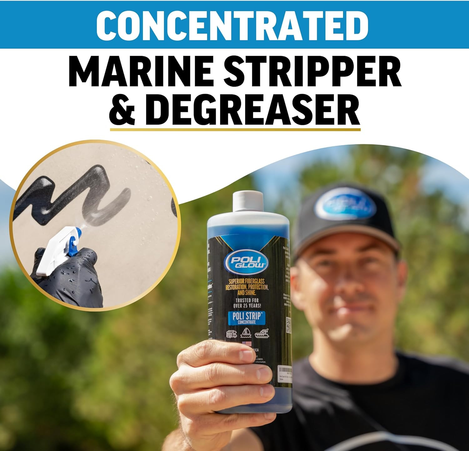 Poli Glow Proprietary Formula Poli Strip® Concentrated Boat and RV Stripper & De