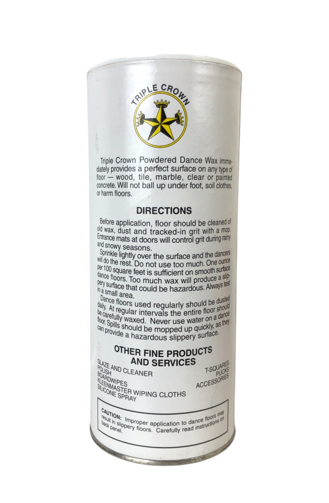 (ONE) DANCE FLOOR WAX, POWERED, 16 oz CAN, TRIPLE CROWN, REDUCES FRICTION