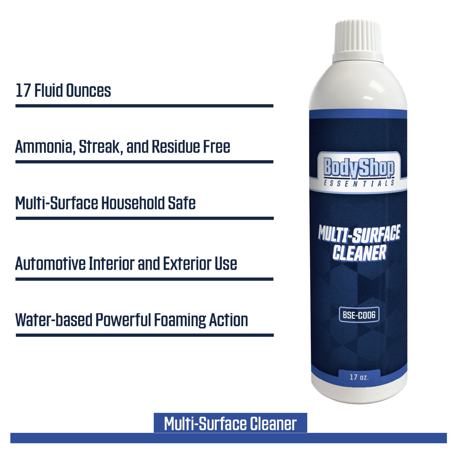 BodyShop Essentials Multi-Surface Cleaner 17 oz – Ammonia-Free Foaming Degreaser