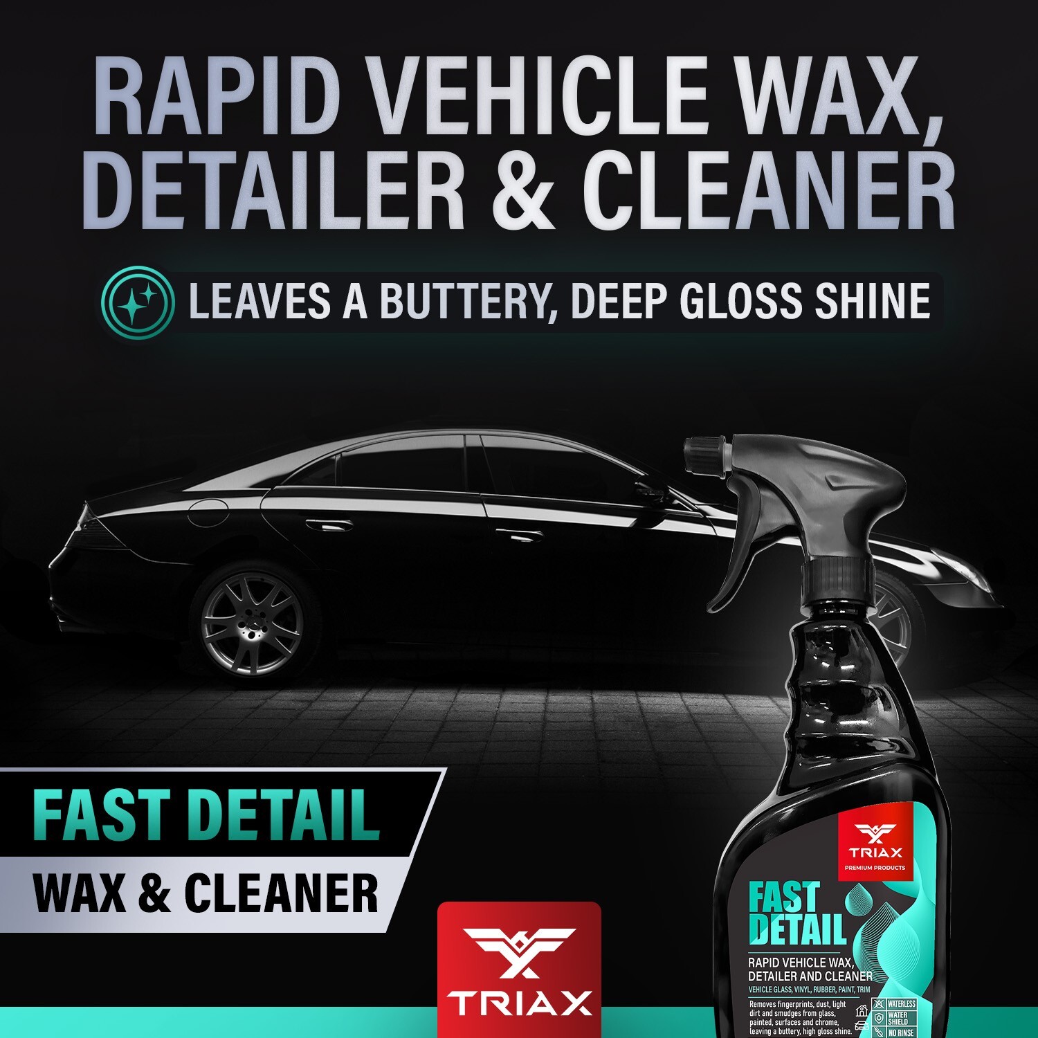 TRIAX Fast Detail – Ultimate Vehicle Waterless Wax, Polish & Cleaner (23 Ounce)
