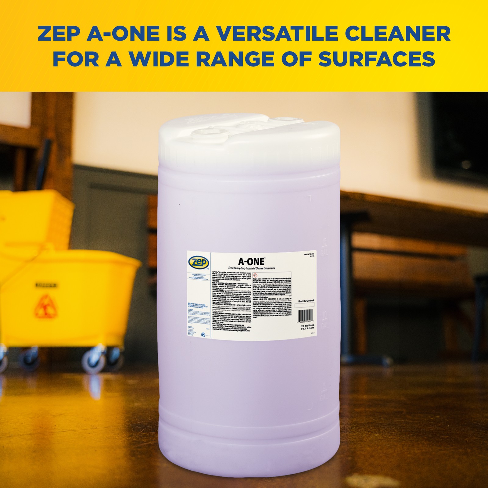 Zep A-One Extra Heavy-Duty Industrial Cleaner Concentrate – 20 Gallon