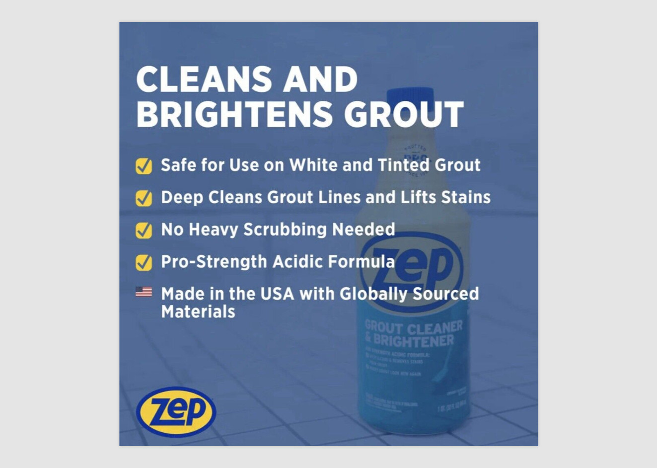 ZEP Grout Cleaner & Brightener Professional Strength Acidic Formula – 1qt (32oz)