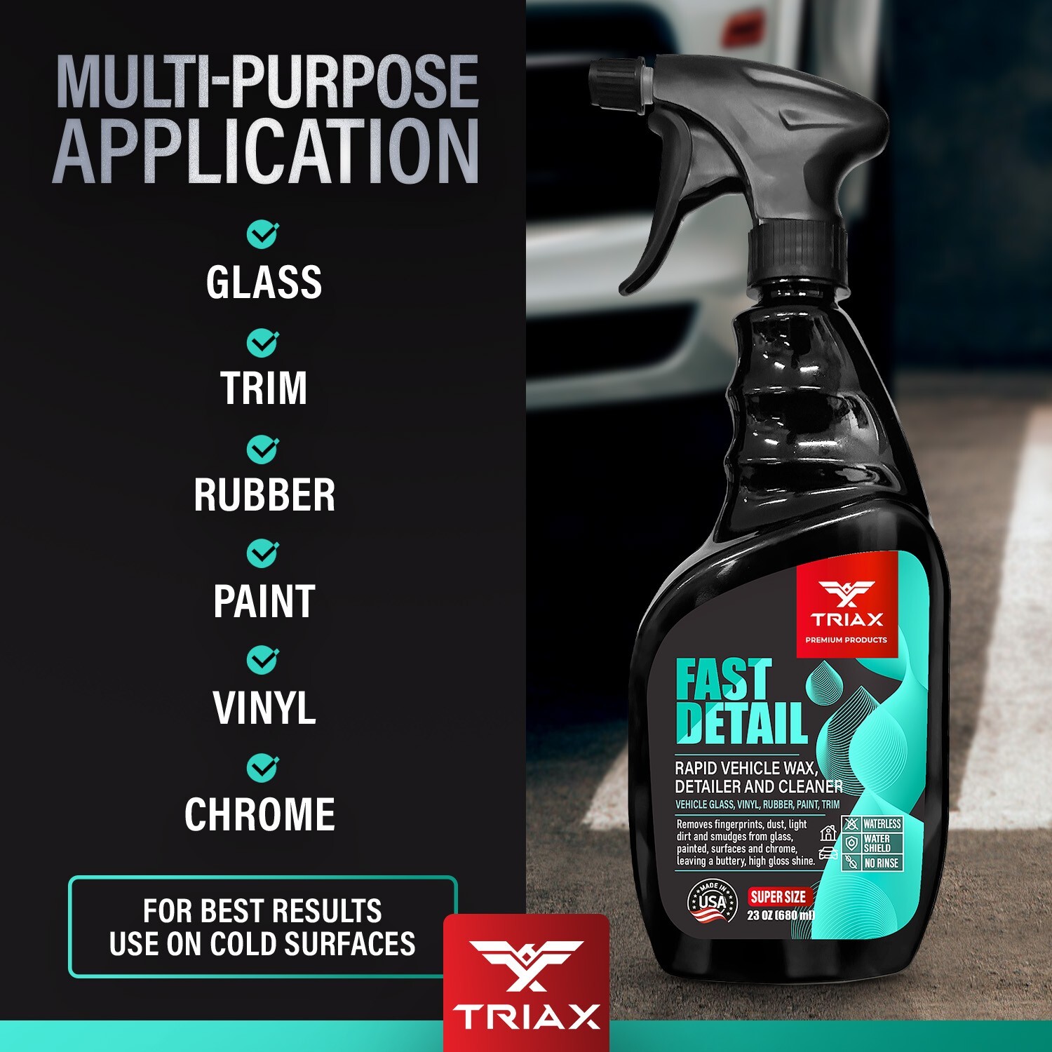 TRIAX Fast Detail – Ultimate Vehicle Waterless Wax, Polish & Cleaner (23 Ounce)