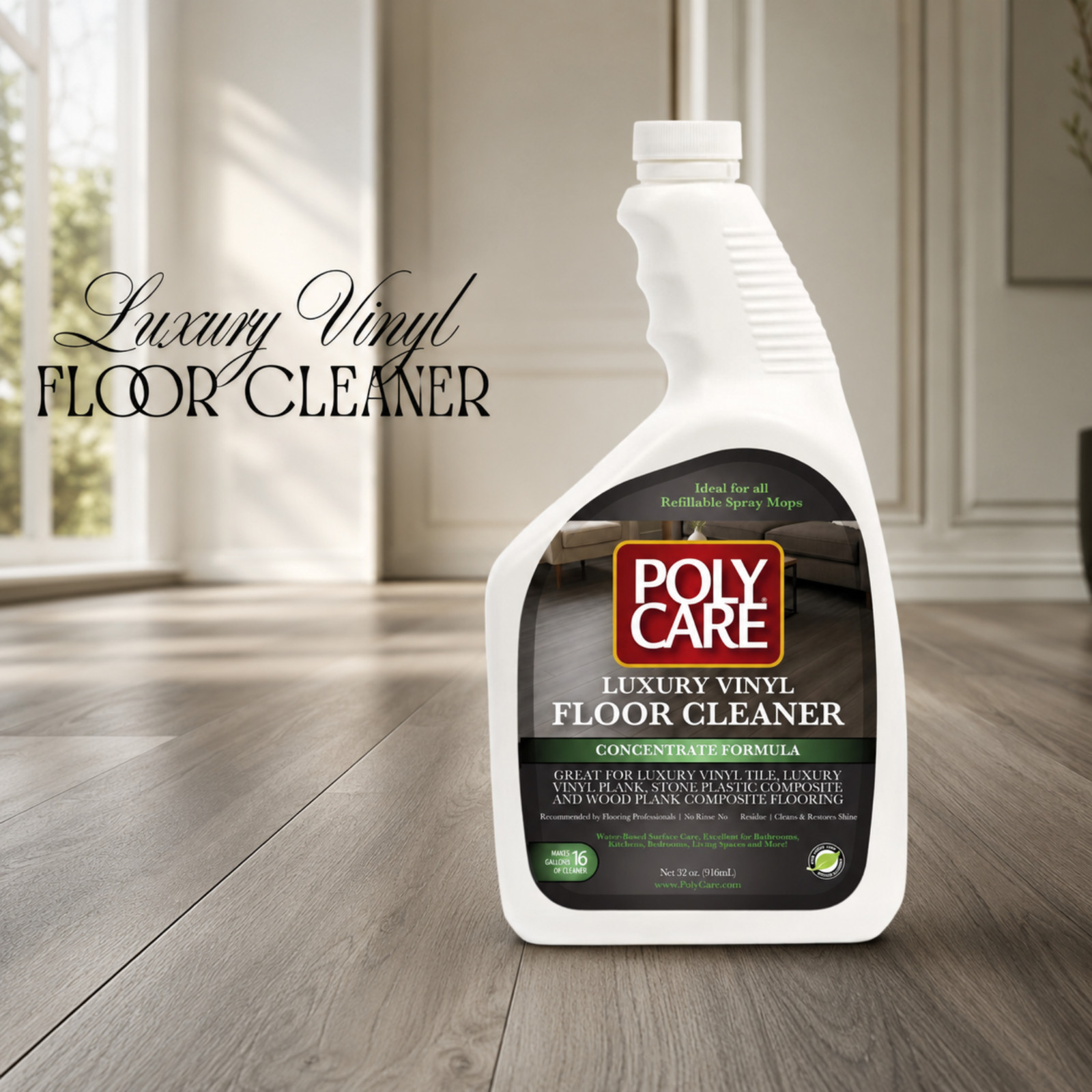 PolyCare Luxury Vinyl Floor Cleaner 32oz Concentrate Makes 16 Gal Streak-Free