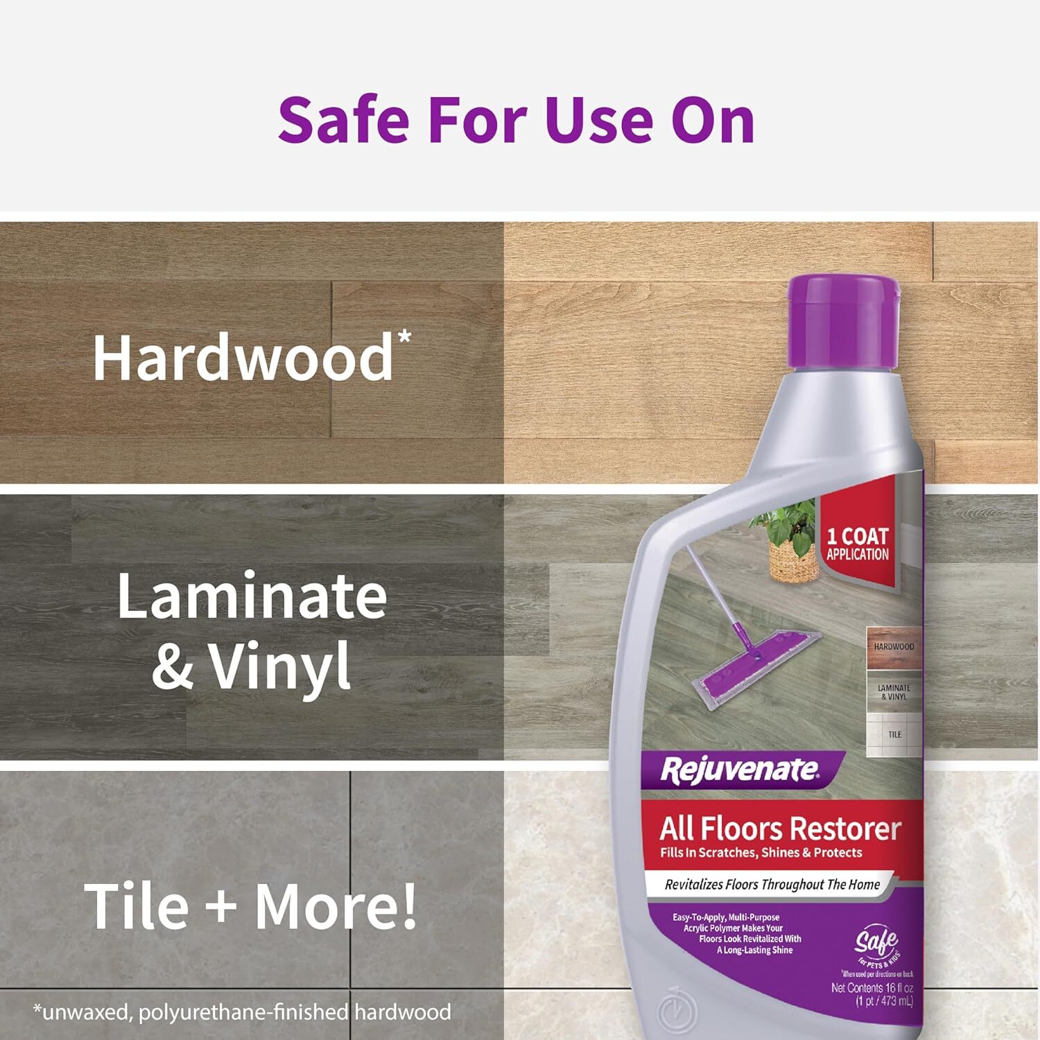 Rejuvenate All Floors Restorer Fills in Scratches – Protects and Restores Shine