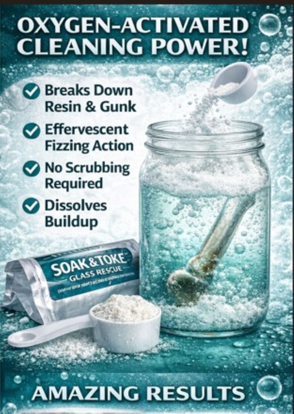 Soak & Toke Glass Rescue Oxygen Bong Cleaner – Dissolves Resin – Soak & Rinse