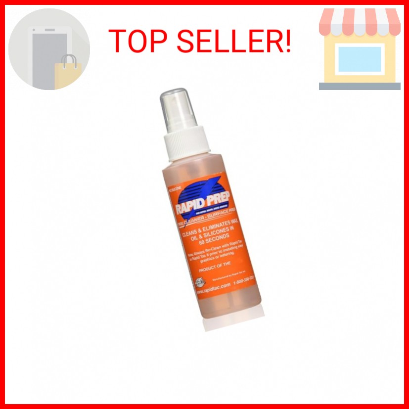 Rapid Tac Rapid Prep Surface Cleaner 4 oz | Safe Water Based solution Removes Wa