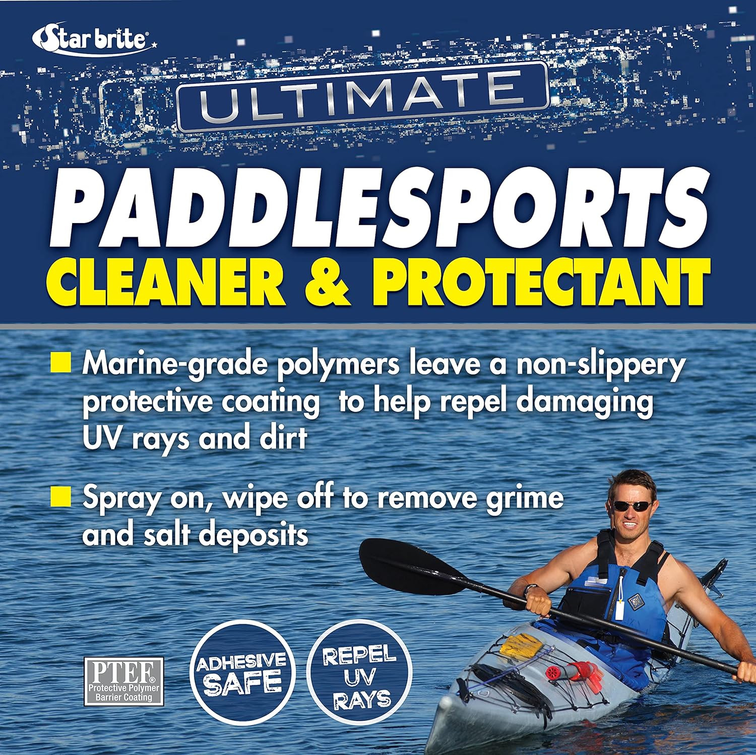 STAR BRITE Ultimate Paddlesports Cleaner & Protectant – Kayak, Canoe, Paddleboar