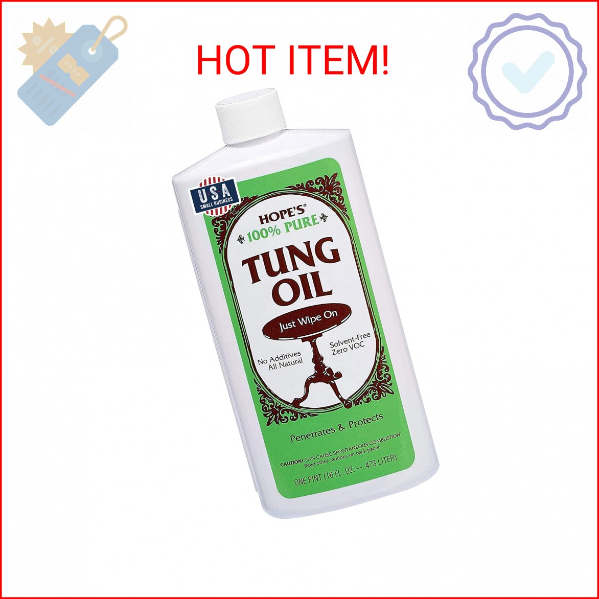 HOPE’S 100% Pure Tung Oil, Food Safe, Premium Waterproof Natural Wood Finish and