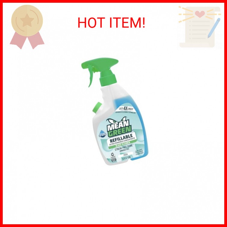 Mean Green Refillable Ultra Powered CONCENTRATE Glass Cleaner, Fresh, 14.3 Ounce