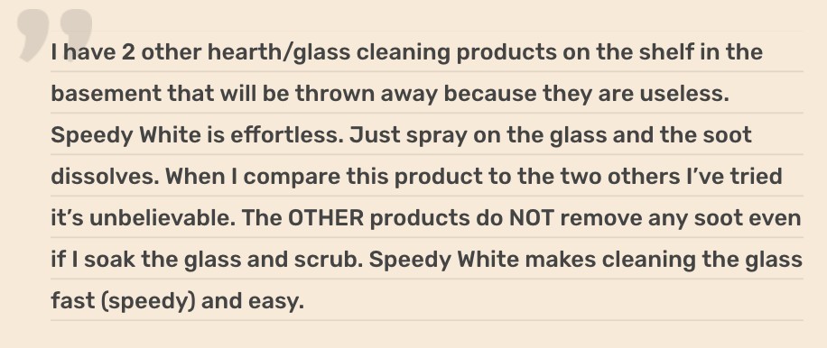 COMBO PACK – Speedy White Fireplace, Hearth & Stove Cleaner – removes creosote!